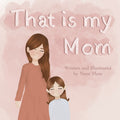 That is My Mom - Ni Books